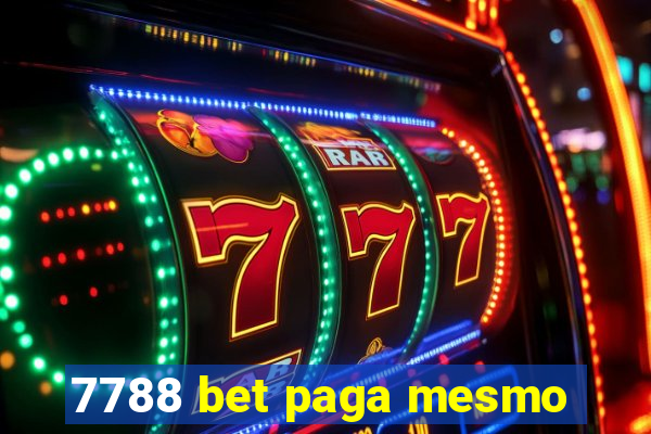 7788 bet paga mesmo